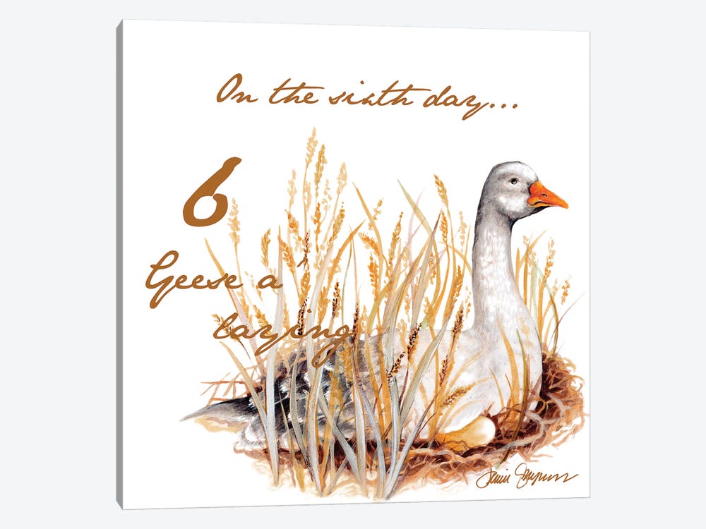 Six Geese a-Laying by Janice Gaynor 1-piece Art Print