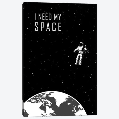 I Need My Space - Black Canvas Print #GYO143} by GetYourNerdOn Canvas Art Print