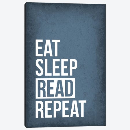 Eat Sleep Read Repeat Canvas Print #GYO166} by GetYourNerdOn Canvas Art