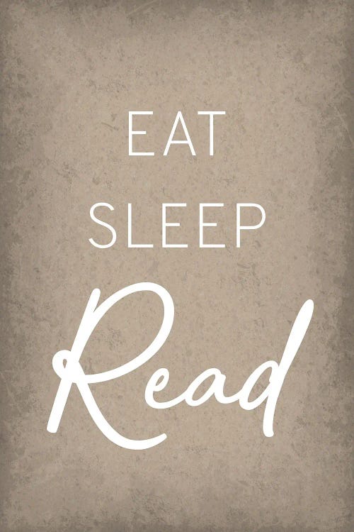Eat Sleep Read by GetYourNerdOn wall art