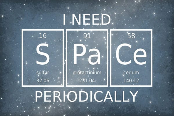 Chemistry: I Need Space Periodically by GetYourNerdOn