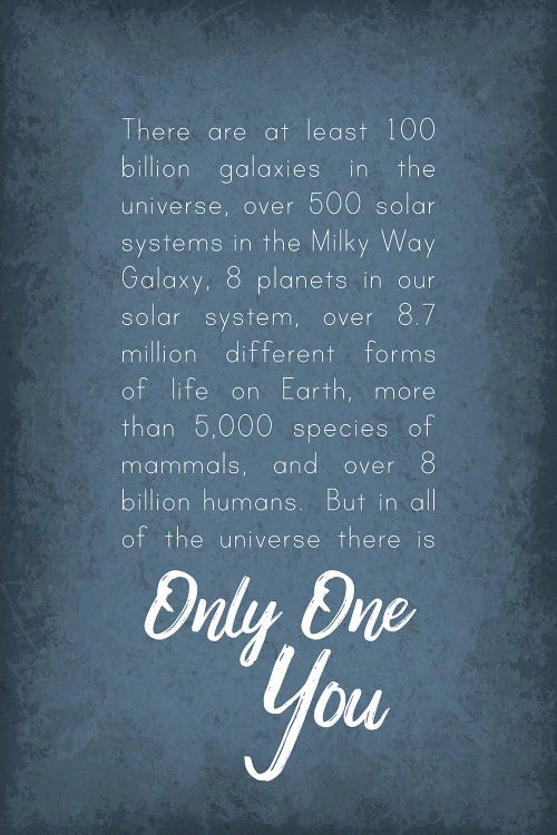There Is Only One You II by GetYourNerdOn wall art