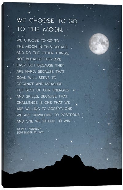 We Choose To Go To The Moon Canvas Art Print - GetYourNerdOn