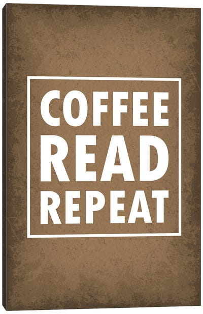 Coffee Read Repeat Canvas Art Print - Drink & Beverage Art