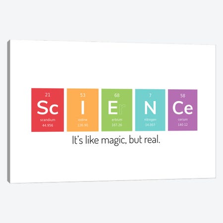Science - It's Like Magic But Real Canvas Print #GYO252} by GetYourNerdOn Art Print