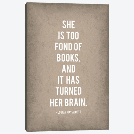 She Is Too Fond Of Books I Canvas Print #GYO253} by GetYourNerdOn Canvas Art Print