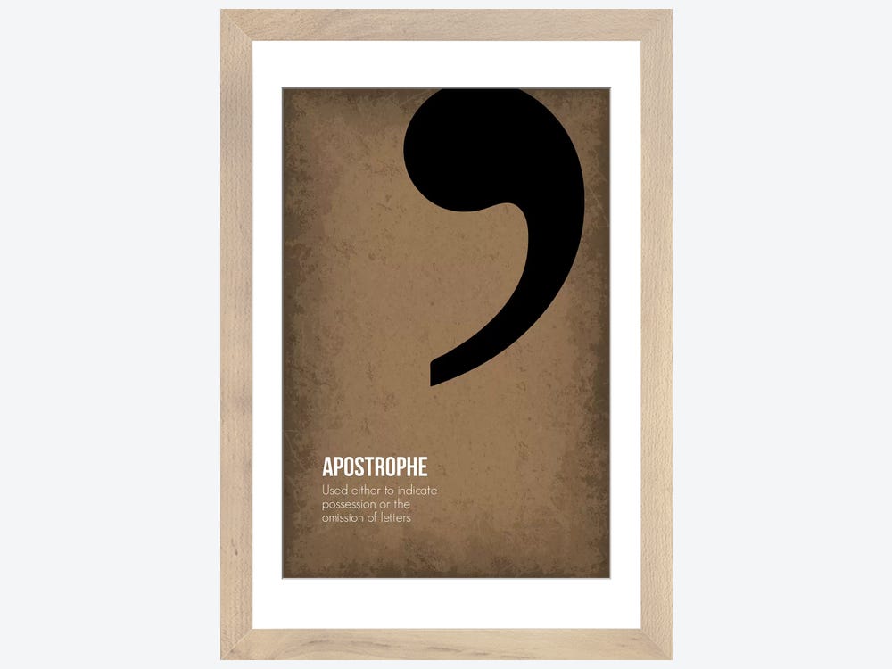 Apostrophe Art Print by GetYourNerdOn