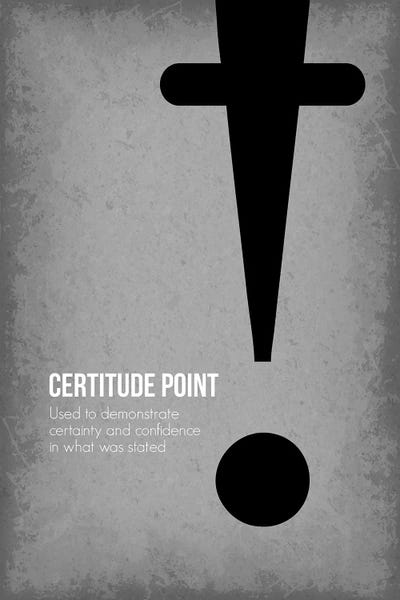 Punctuation: Certitude Point by GetYourNerdOn