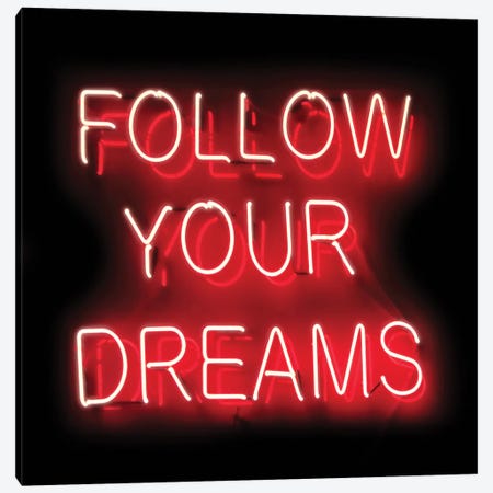 Neon Follow Your Dreams Red On Black Canvas Print #HCR42} by Hailey Carr Canvas Wall Art