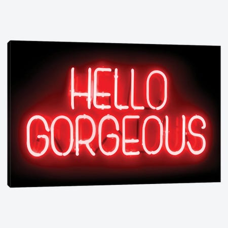 Neon Hello Gorgeous Red On Black Canvas Print #HCR59} by Hailey Carr Art Print