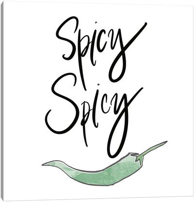 Spicy Spicy Canvas Art Print