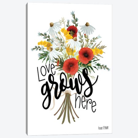 Love Grows Here Canvas Print #HFE14} by House Fenway Canvas Print