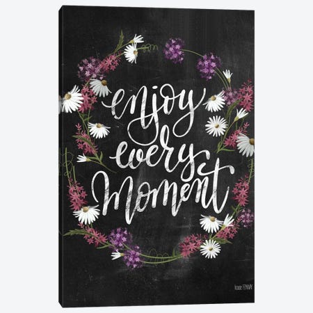 Enjoy Every Moment Canvas Print #HFE4} by House Fenway Canvas Wall Art