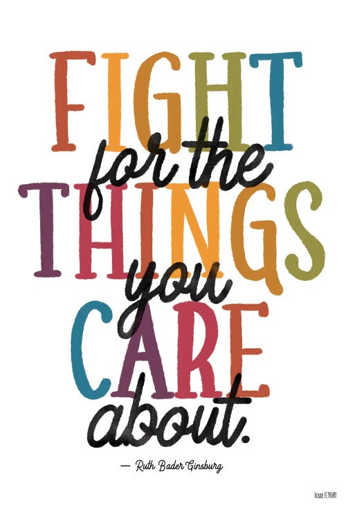 Fight for the Things You Care About