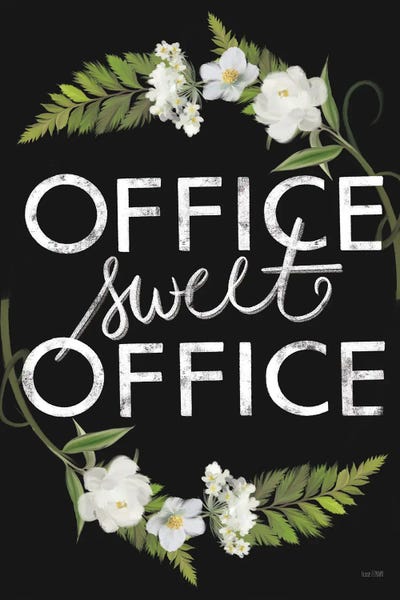 Office Humor: Office Sweet Office by House Fenway