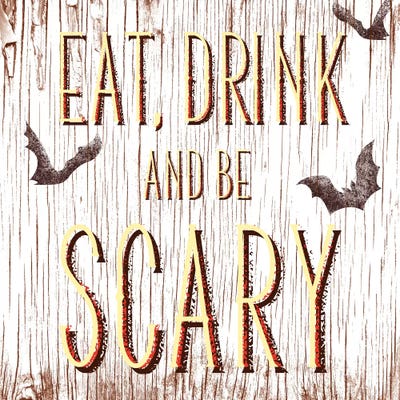 Eat, Drink And Be Scary by 5by5collective multi panel art
