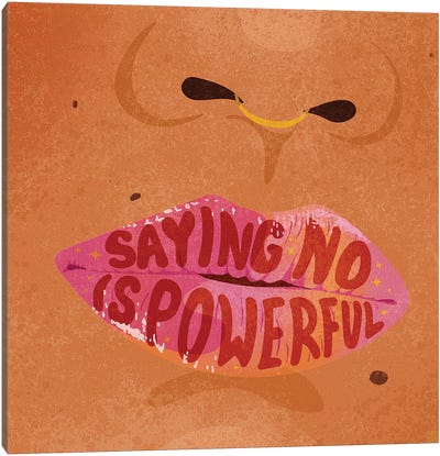 Saying No Is Powerful Canvas Art Print - Anti-Valentine's Day