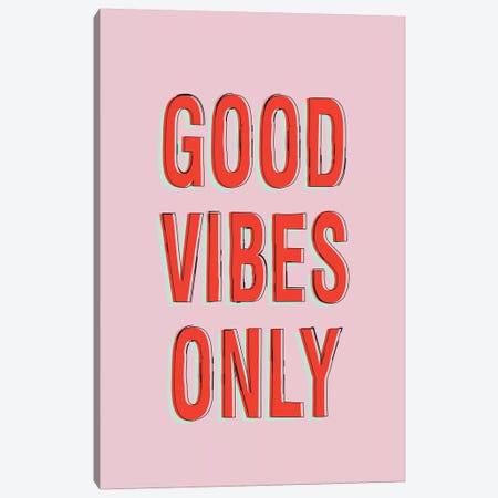 Good Vibes Only Canvas Print #HON107} by Honeymoon Hotel Canvas Wall Art
