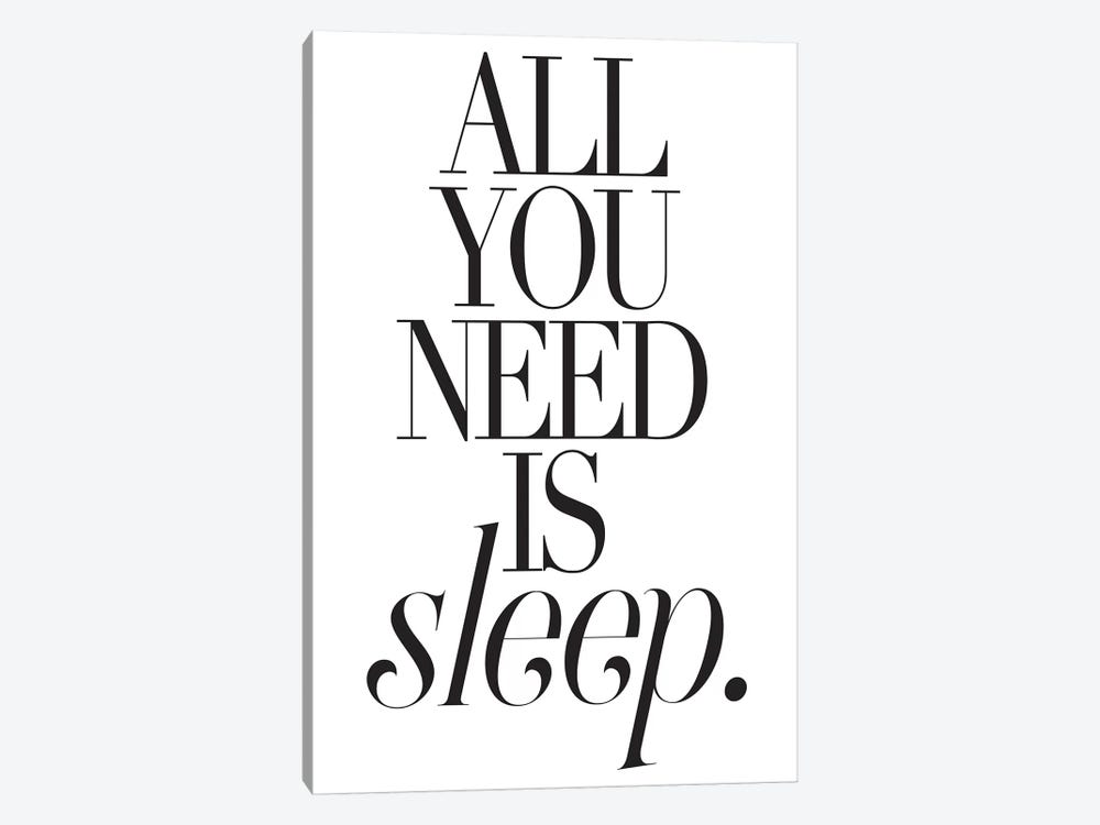 All You Need Is Sleep by Honeymoon Hotel 1-piece Canvas Art Print