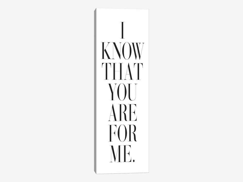 I Know That You Are For Me by Honeymoon Hotel 1-piece Canvas Artwork