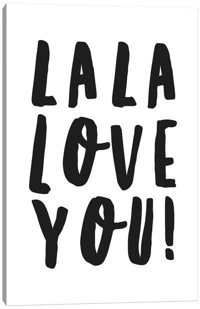 La La Love You! Canvas Art Print - Honeymoon Hotel