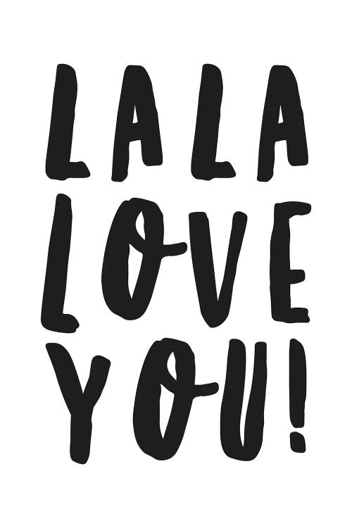 La La Love You!