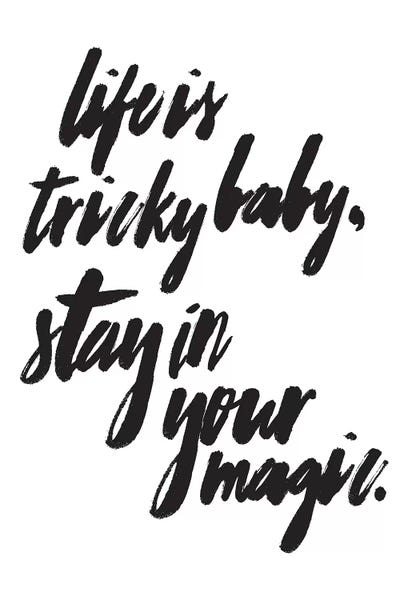 Life Is Tricky by Honeymoon Hotel canvas print