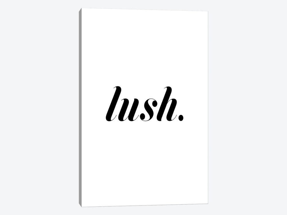 Lush. (White) by Honeymoon Hotel 1-piece Canvas Print