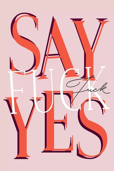 Say Fuck Yes by Honeymoon Hotel multi panel art