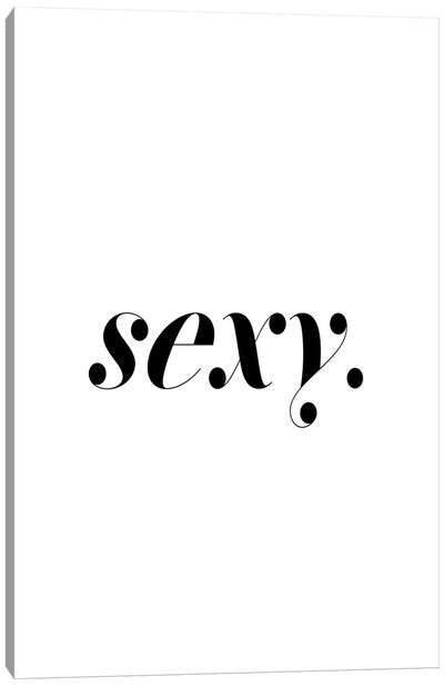 Sexy. (White) Canvas Art Print - Fashion Typography