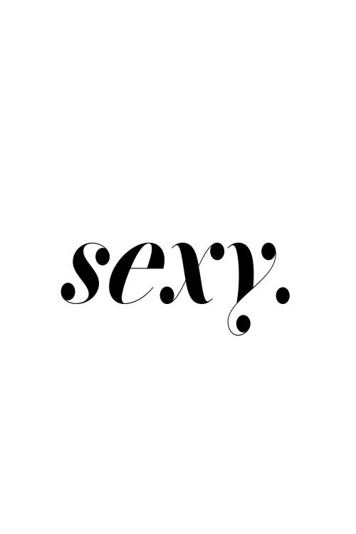 Sexy. (White) by Honeymoon Hotel wall art