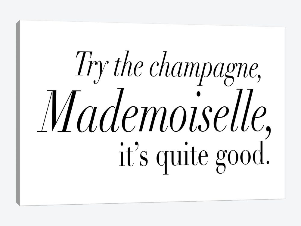 Try The Champagne, Mademoiselle by Honeymoon Hotel 1-piece Canvas Wall Art