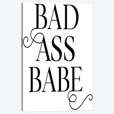 Bad Ass Babe, Black & White Canvas Print #HON25} by Honeymoon Hotel Canvas Print