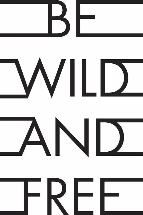 Be Wild & Free by Honeymoon Hotel wall art