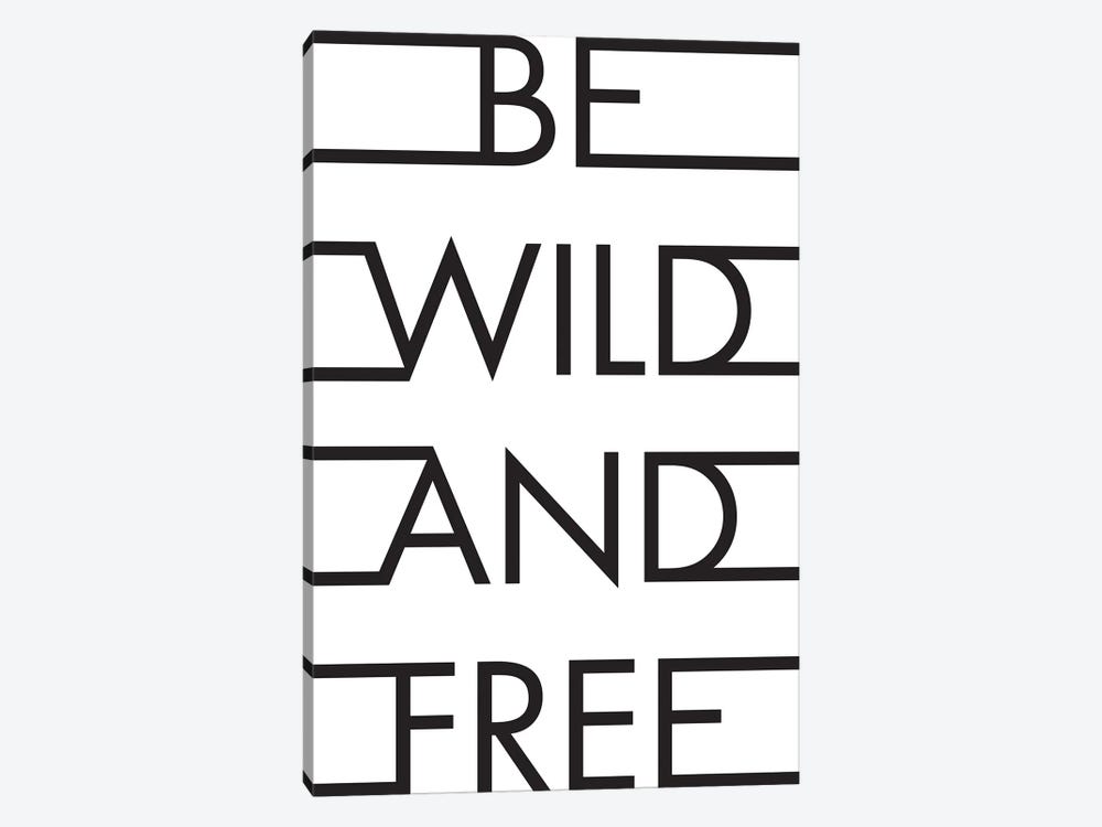 Be Wild & Free by Honeymoon Hotel 1-piece Canvas Wall Art