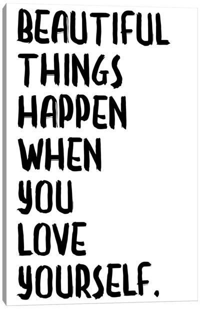 Beautiful Things Happen Canvas Art Print - Love Typography