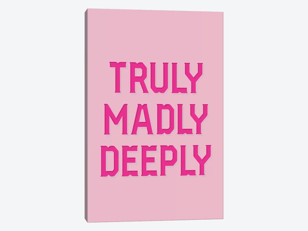 Truly Madly by Honeymoon Hotel 1-piece Art Print