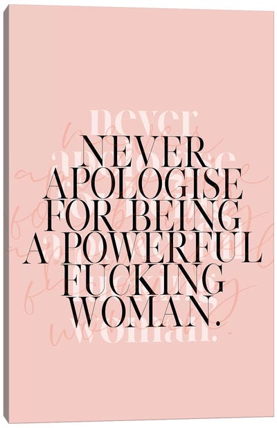 Never Apologise Canvas Art Print - Black & Pink