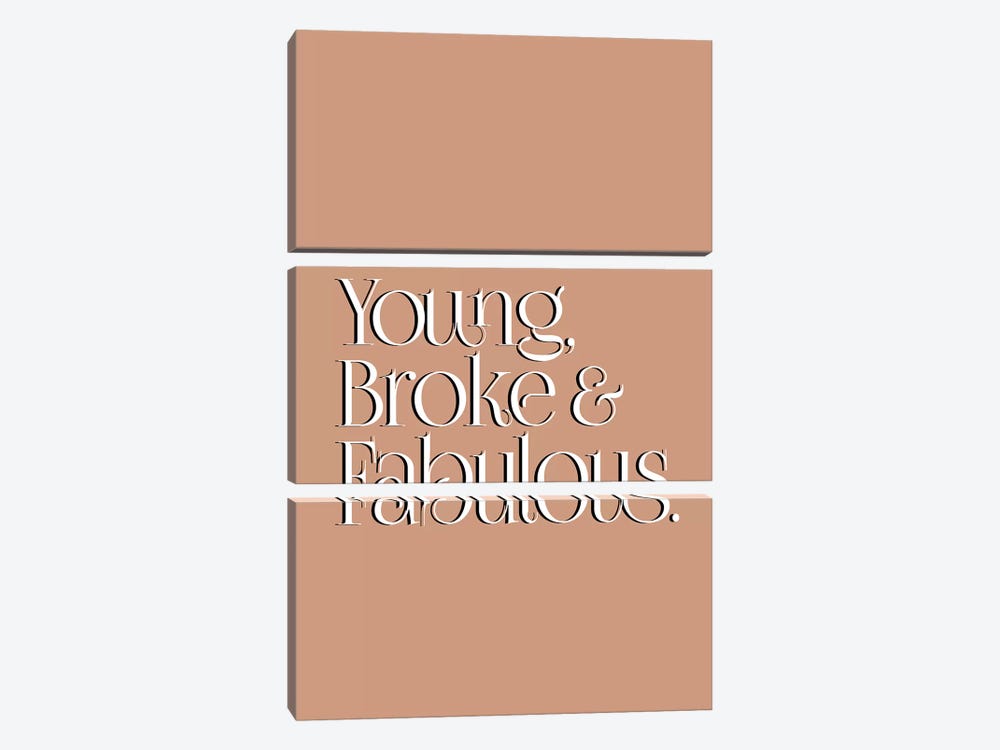 Young Broke & Fabulous by Honeymoon Hotel 3-piece Art Print