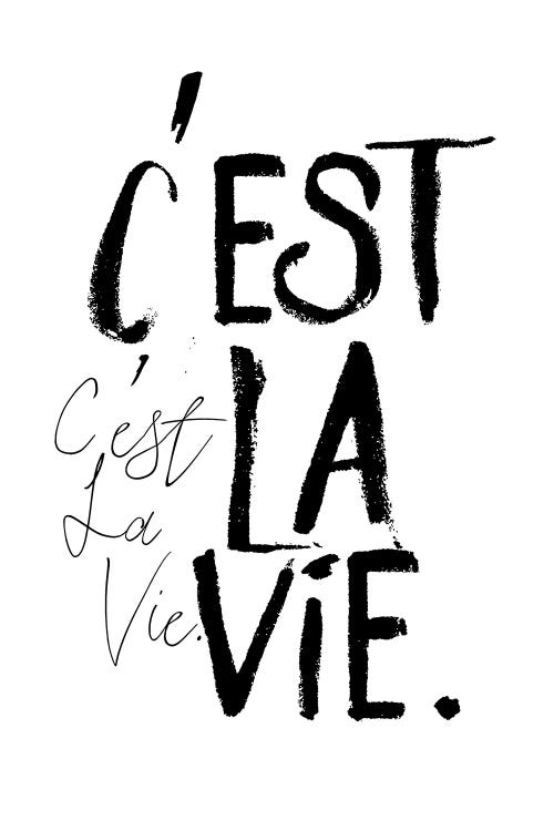 C'est la Vie