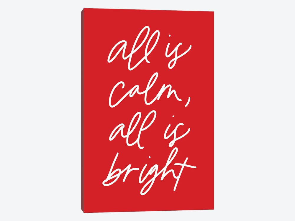 All is Calm, All is Bright by Amanda Houston 1-piece Canvas Art