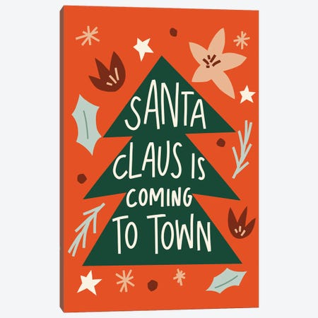 Santa Claus is Coming to Town Canvas Print #HSO16} by Amanda Houston Canvas Art