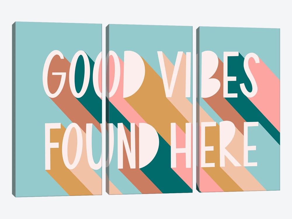 Good Vibes Found Here by Amanda Houston 3-piece Canvas Art Print