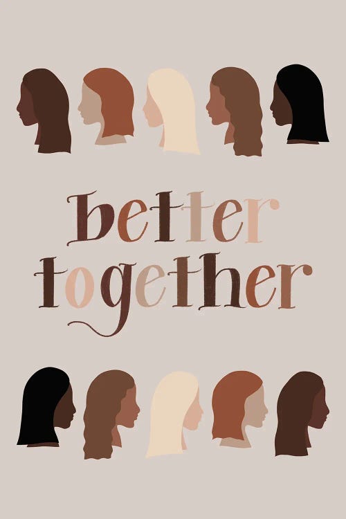 Better Together