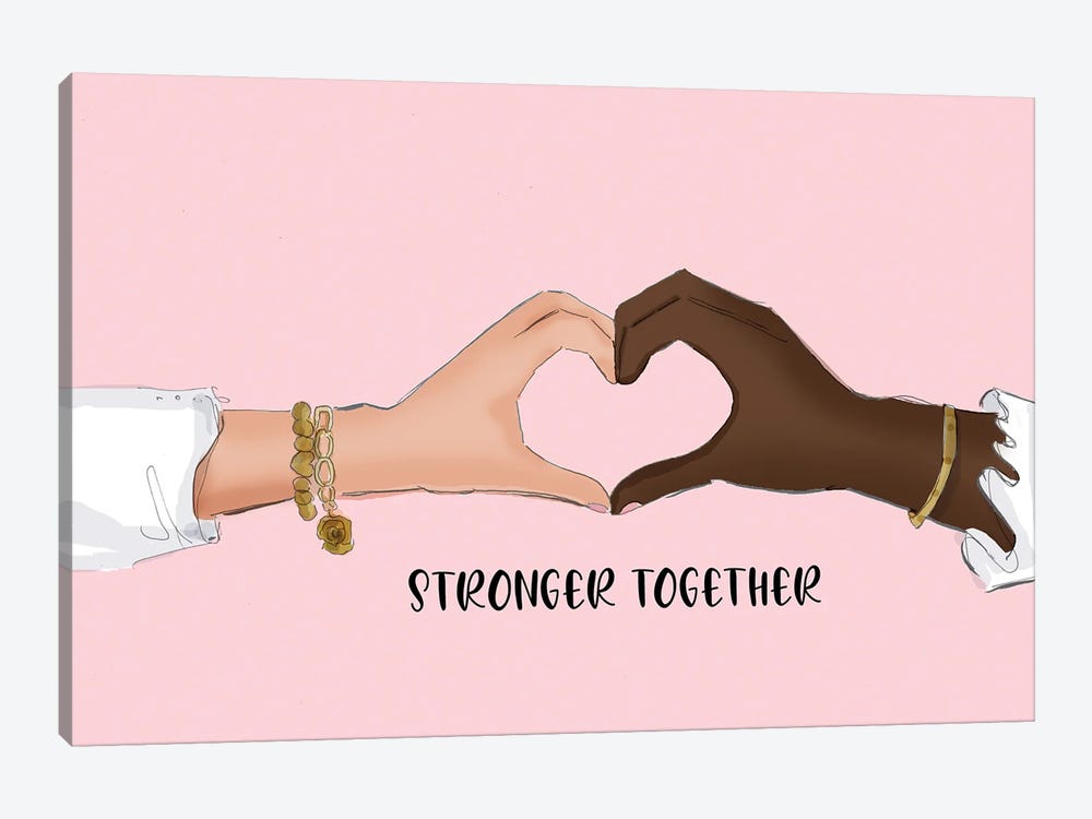 Stronger Together by Heather Stillufsen 1-piece Canvas Wall Art