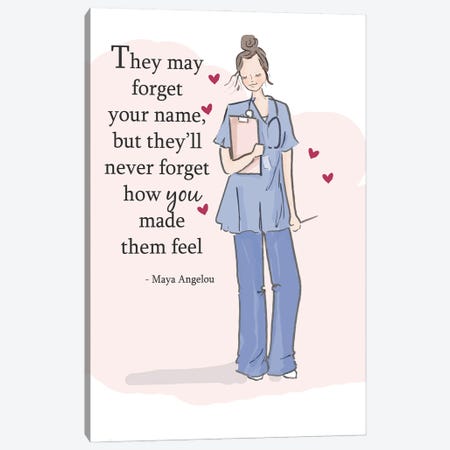 They'll Never Forget How You Made Them Feel Canvas Print #HST138} by Heather Stillufsen Canvas Art
