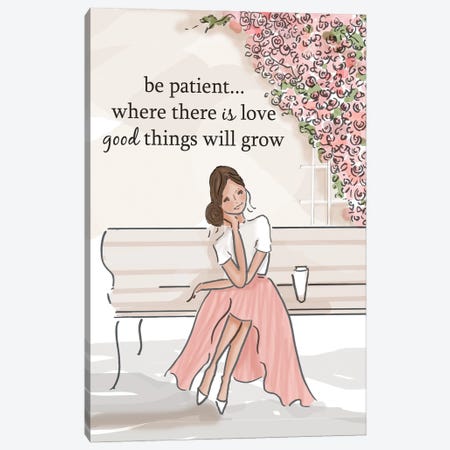 Where There Is Love Good Things Will Grow Canvas Print #HST163} by Heather Stillufsen Art Print