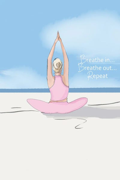 Breathe In Breathe Out Repeat