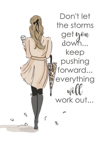 Women's Coats & Jackets: Don't Let The Storms Get You Down Keep Pushing Foward by Heather Stillufsen