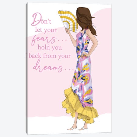Don't Let Your Fears Hold You Back Canvas Print #HST43} by Heather Stillufsen Art Print